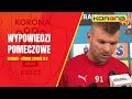 Wypowiedzi piłkarzy po meczu Korona Kielce - Górnik Zabrze 0:3 (18.05.2019 r.)